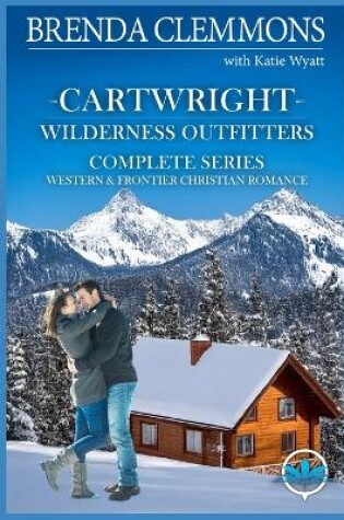 Cover of Cartwright Wilderness Outfitters Series