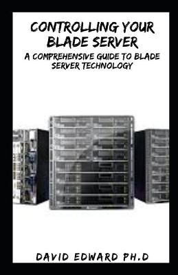 Book cover for Controlling Your Blade Server