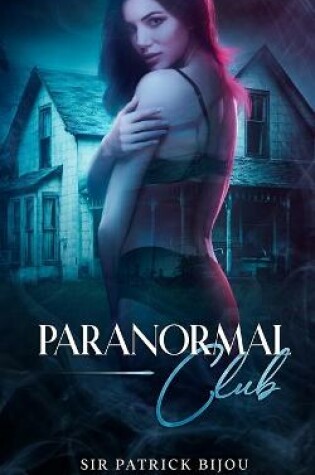 Cover of Paranormal Club