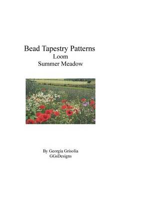 Book cover for Bead Tapestry Patterns Loom Summer Meadow