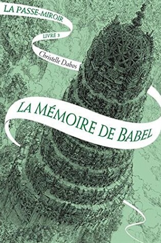 Cover of La Mémoire de Babel