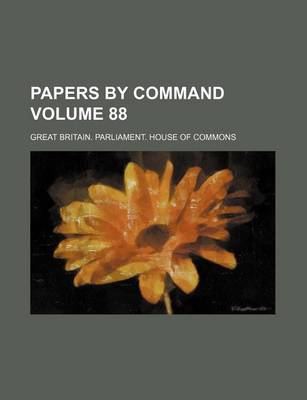 Book cover for Papers by Command Volume 88