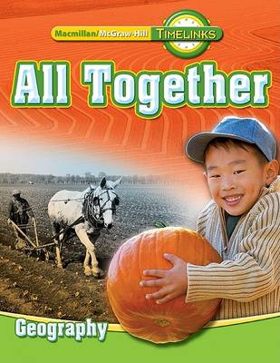 Book cover for Timelinks: First Grade, All Together-Unit 2 Geography Student Edition