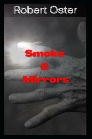 Cover of Smoke & Mirrors