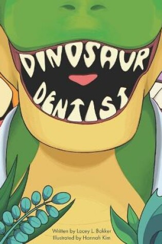 Cover of Dinosaur Dentist