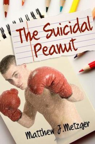 Cover of The Suicidal Peanut