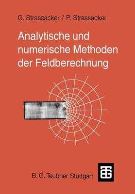 Book cover for Analytische Und Numerische Methoden Der Feldberechnung