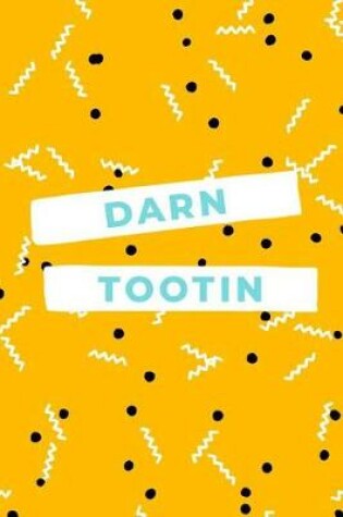 Cover of Darn Tootin