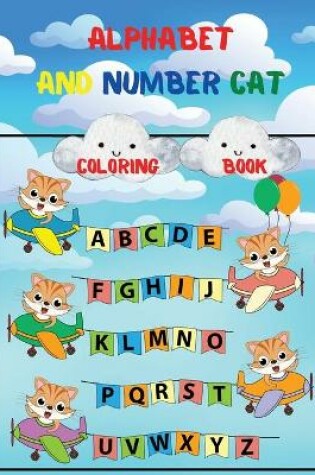 Cover of Alphabet and Number Cat Coloring Book