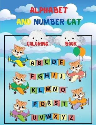 Book cover for Alphabet and Number Cat Coloring Book