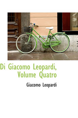 Book cover for Di Giacomo Leopardi, Volume Quatro