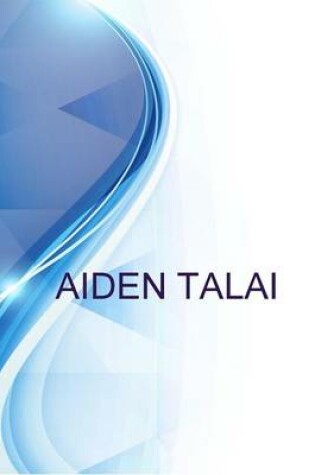 Cover of Aiden Talai, Associate at Stikeman Elliott Llp