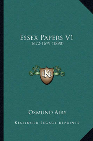 Cover of Essex Papers V1 Essex Papers V1