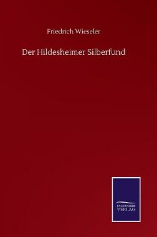 Cover of Der Hildesheimer Silberfund