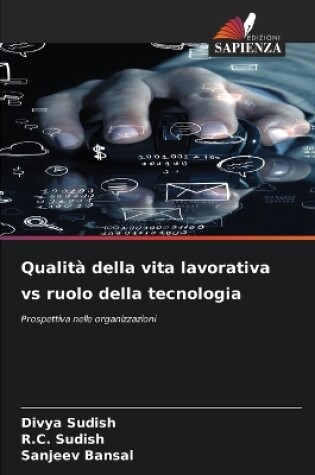 Cover of Qualità della vita lavorativa vs ruolo della tecnologia