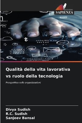 Book cover for Qualità della vita lavorativa vs ruolo della tecnologia