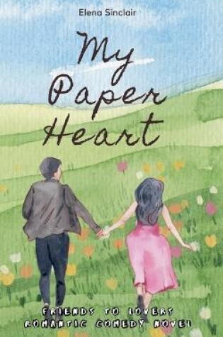 Cover of My Paper Heart