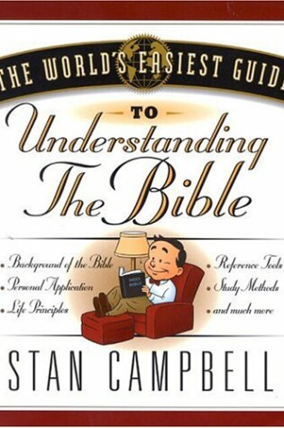 Cover of The World's Easiest Guide to Understanding the Bible