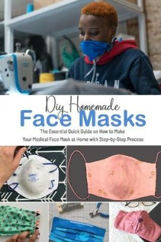 Cover of DIY Homemade Face Masks