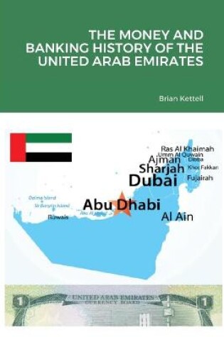 Cover of The Money and Banking History of the United Arab Emirates