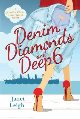 Book cover for Denim, Diamonds and Deep 6