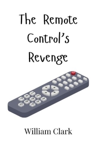 Cover of The Remote Control's Revenge