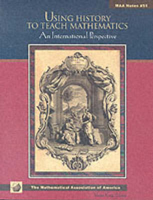 Cover of Using History to Teach Mathematics