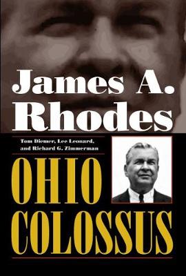 Book cover for James A. Rhodes, Ohio Colossus