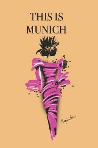 Cover of This Is Munich
