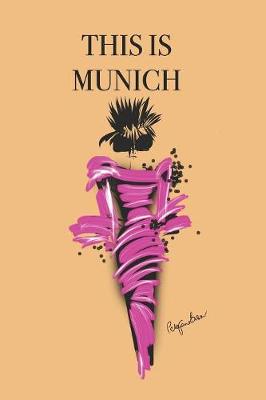 Book cover for This Is Munich