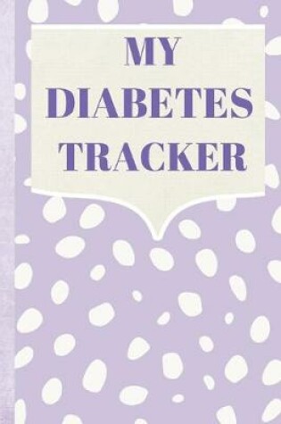 Cover of My Diabetes Tracker