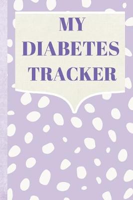 Book cover for My Diabetes Tracker