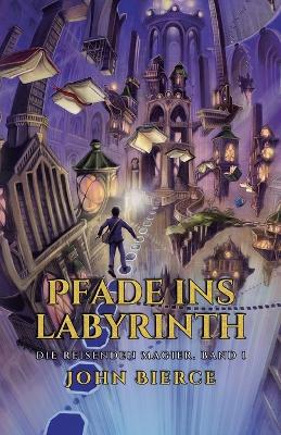 Cover of Pfade ins Labyrinth