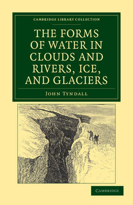 Book cover for The Forms of Water in Clouds and Rivers, Ice, and Glaciers