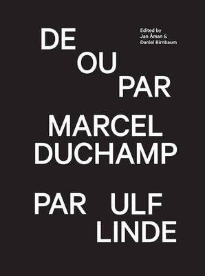 Book cover for De Ou Par Marcel Duchamp Par Ulf Linde