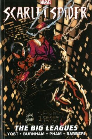 Cover of Scarlet Spider Volume 3: Wolves At The Gate