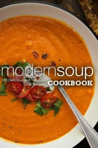 Cover of Modern Soup Cookbook
