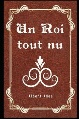 Cover of Un Roi tout nu Illustré