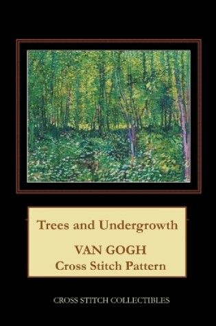 Cover of Trees and Undergrowth