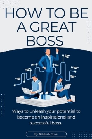 Cover of How to be a great boss