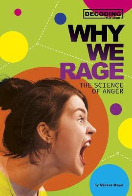 Book cover for Why We Rage