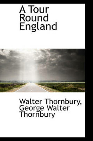 Cover of A Tour Round England