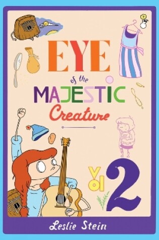 Cover of Eye Of The Majestic Creature Vol. 2