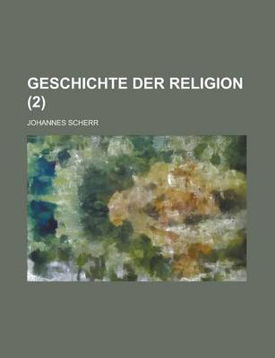 Book cover for Geschichte Der Religion (2)