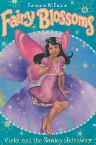 Cover of Violet and the Garden Hideaway