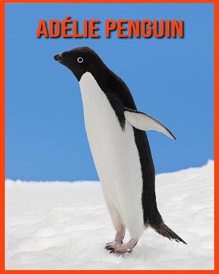 Book cover for Adélie Penguin