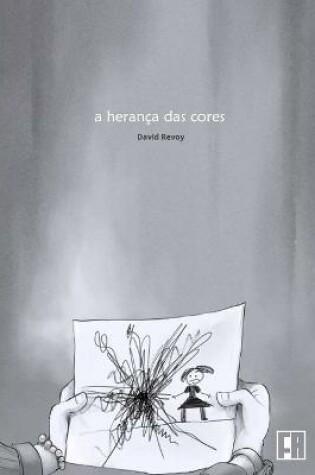 Cover of A Herança das Cores
