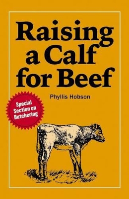 Book cover for Raising a Calf for Beef