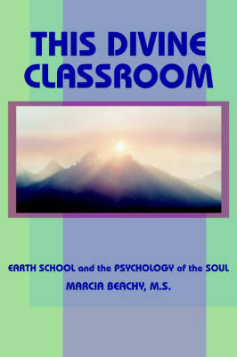 Cover of This Divine Classroom