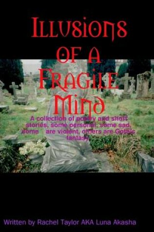 Cover of Illusions of a Fragile Mind